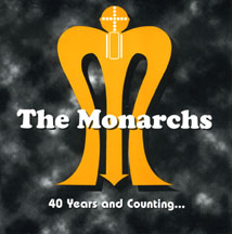 The Monarchs 40 Years And Counting CD